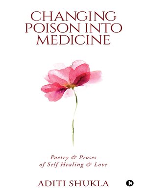 cover image of Changing Poison into Medicine